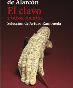 El clavo y otros cuentos