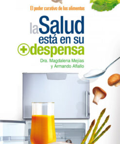 La salud está en su despensa