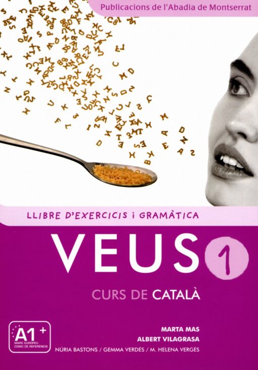 (CAT).VEUS 1.(LLIBRE D'EXERCICIS I GRAMATICA)