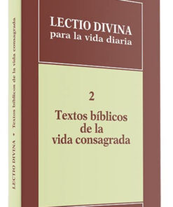 2.Lectio divina vida diaria Textos biblicos vida consagrada