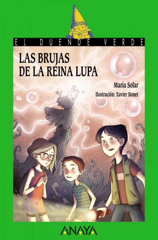 Las brujas de la reina Lupa