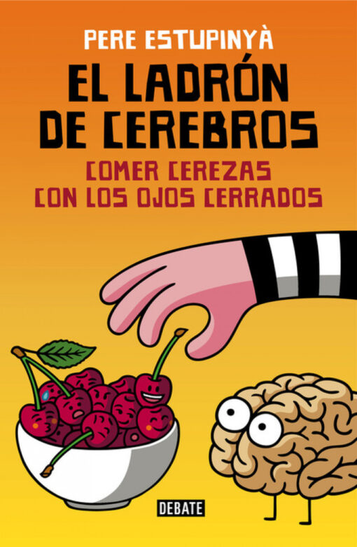 El ladrón de cerebros