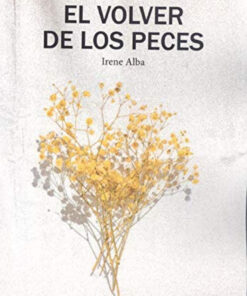 EL VOLVER DE LOS PECES
