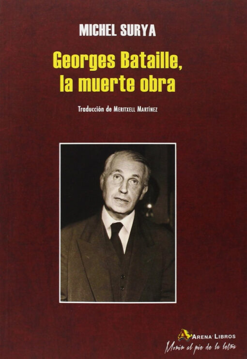 Georges Bataille, la muerte obra