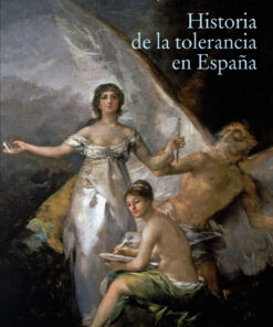 HISTORIA DE LA TOLERANCIA EN ESPAÑA