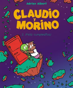 Claudio y Morino 2. ¡Feliz cumpleaños!