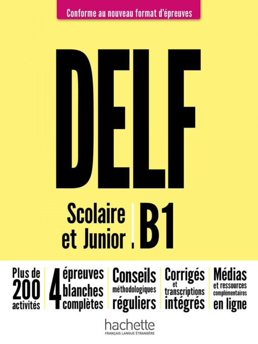 DELF B1 SCOLAIRE ET JUNIOR NE