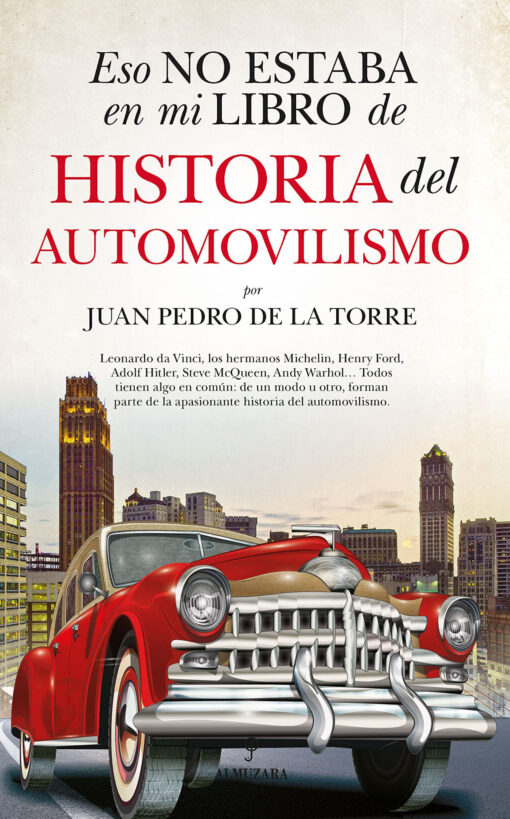 Eso no estaba en mi libro de historia del automovilismo