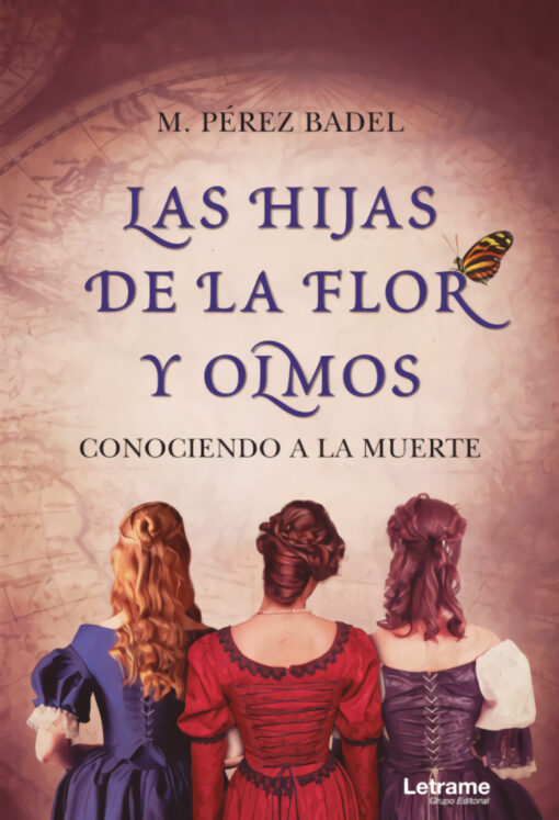 Las hijas de la Flor y Olmos