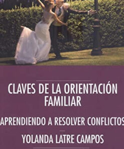 CLAVES DE LA ORIENTACIÓN FAMILIAR