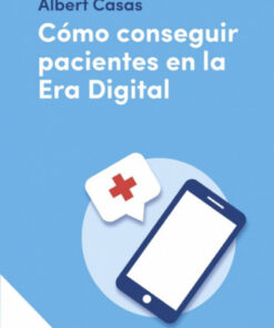 Como conseguir pacientes en la era digital