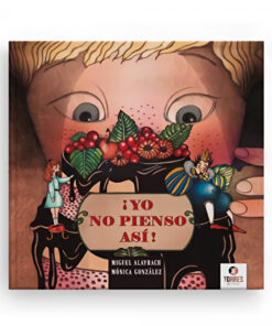 ¡Yo no pienso así!