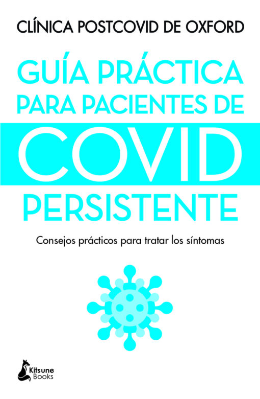 Guía práctica para pacientes de covid persistente