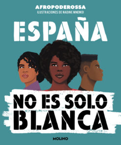 España no es solo blanca