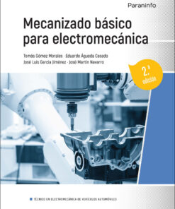 Mecanizado básico para electromecánica 2.ª edición 2023
