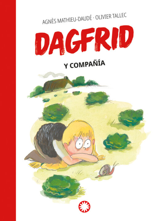 Dagfrid y compañía (Dagfrid #3)