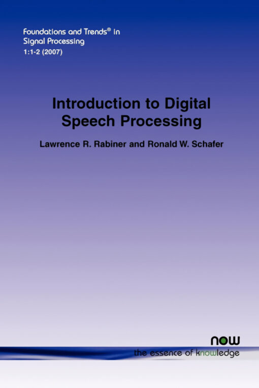 An Introduction to Digital Speech Processing