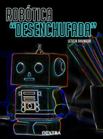 Robotica 'desenchufada'