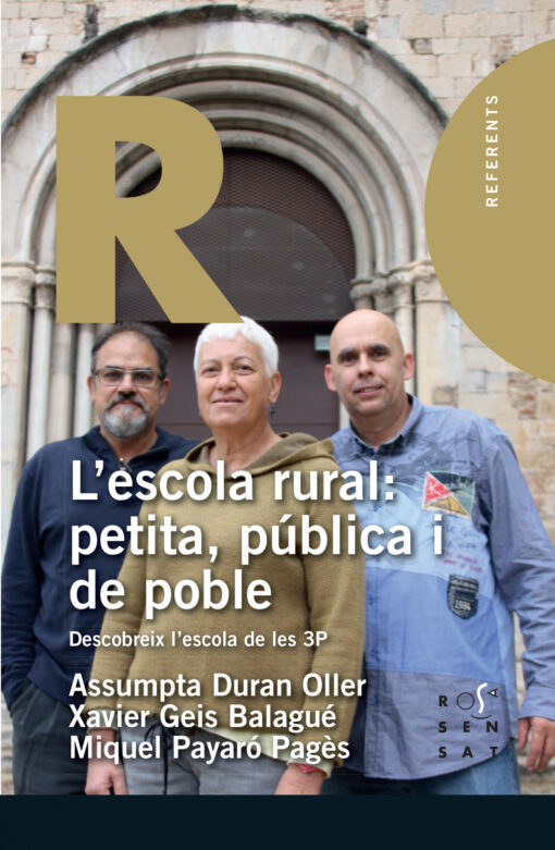 L'escola rural: petita, pública i de poble