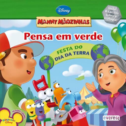 MANNY MÃOZINHAS: PENSA EM VERDE