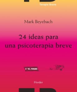 24 ideas para una psicoterapia breve