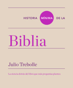 Historia mínima de la Biblia