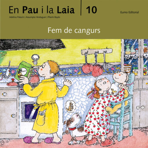 (CAT).FEM DE CANGURS (AVENTURES D'EN PAU I LA LAIA)