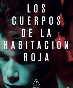 Los cuerpos de la habitación roja