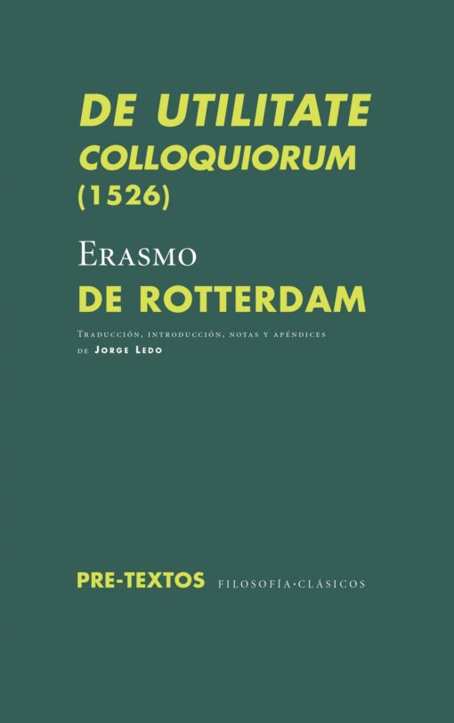 DE UTILITATE COLLOQUIORUM 1526