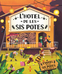 L´HOTEL DE LES SIS POTES