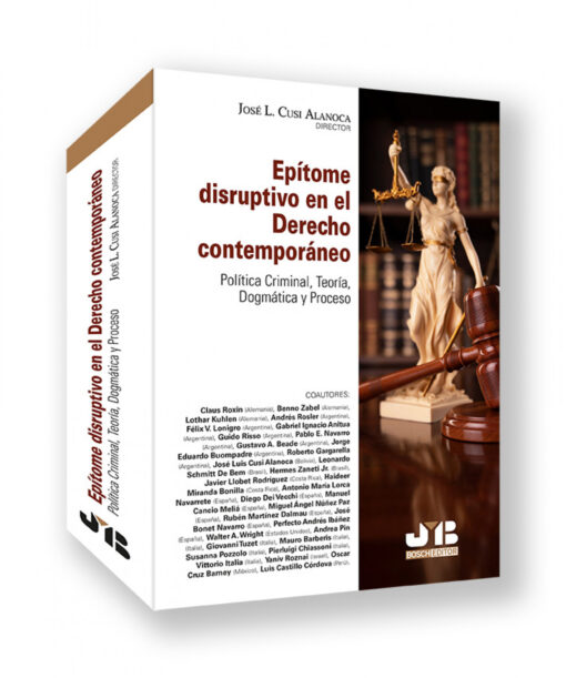 EPITOME DISRUPTIVO EN EL DERECHO CONTEMPORANEO