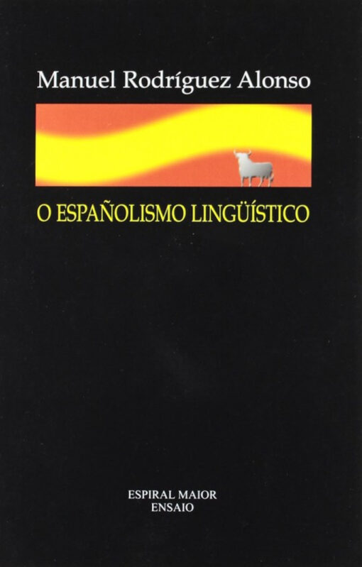 O españolismo lingüístico