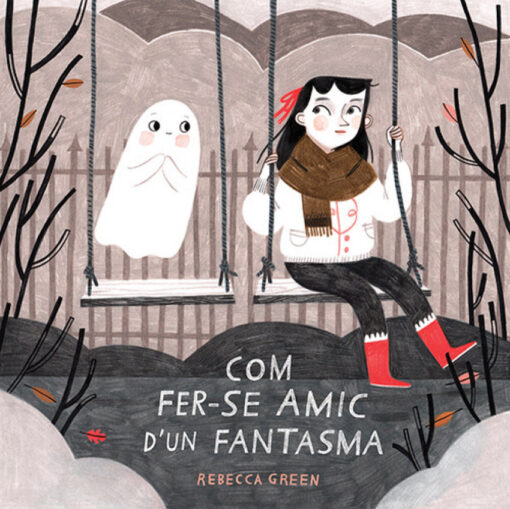 COM FER-SE AMIC D´UN FANTASMA