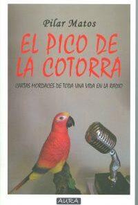 El pico de la cotorra