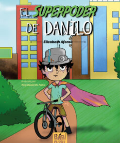 El superpoder de Danilo