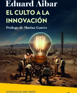 El culto a la innovación