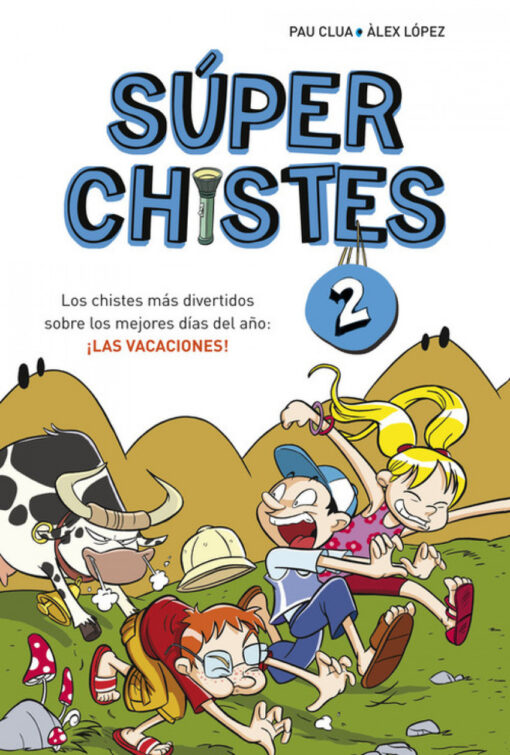 Superchistes: chistes mas divertidos sobre vacaciones