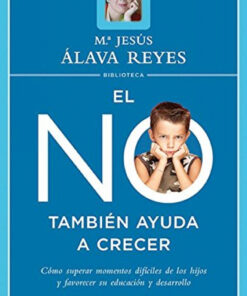 El No también ayuda a crecer