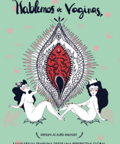 HABLEMOS DE VAGINAS