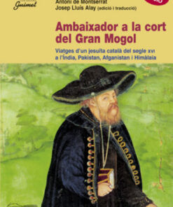 AMBAIXADOR A LA CORT DEL GRAN MOGOL