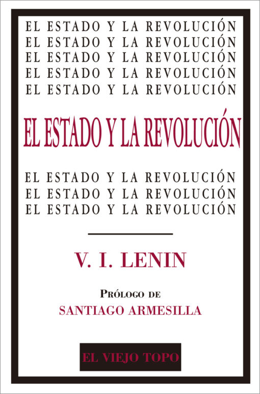 EL ESTADO Y LA REVOLUCION