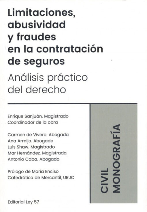 LIMITACIONES ABUSIVIDAD Y FRAUDES CONTRATACION DE SEGUROS