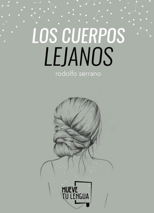 Los cuerpos lejanos