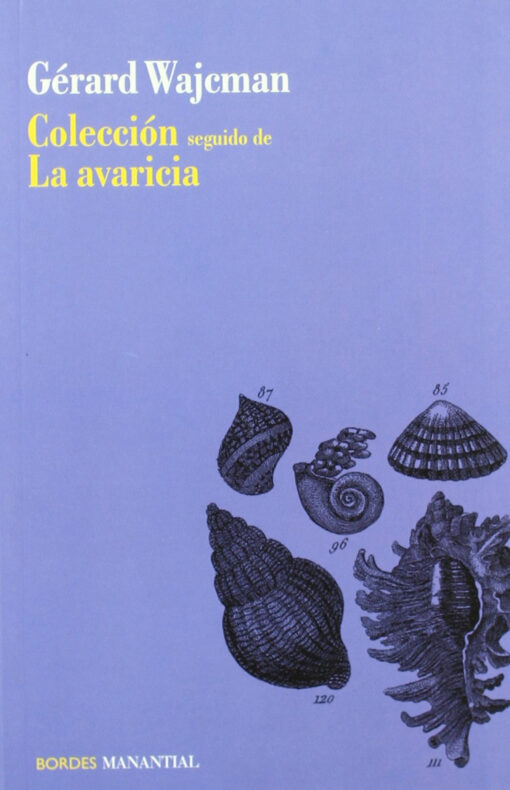 COLECCION SEGUIDO DE LA AVARICIA