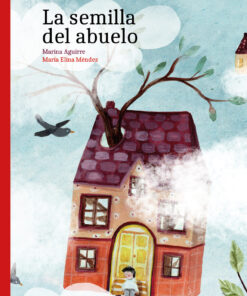 La semilla del abuelo