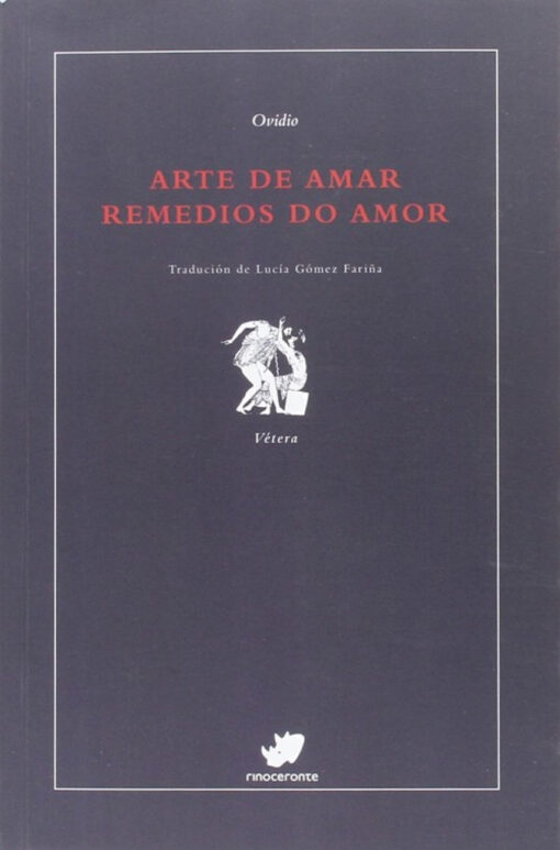 Arte de amar:remedios do amor