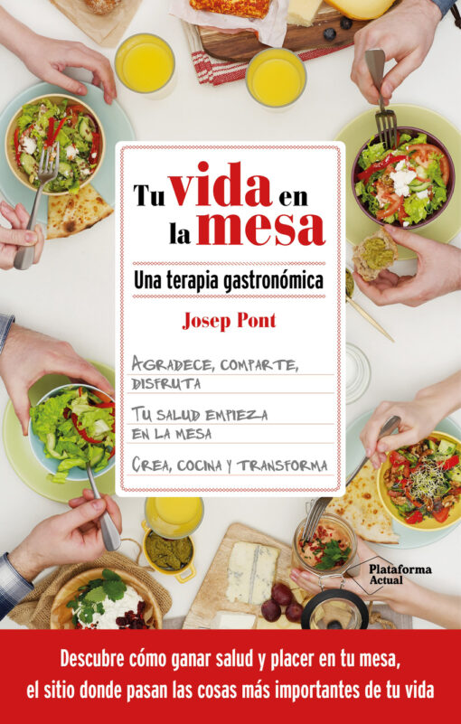 Tu vida en la mesa