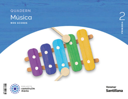 QUADERN MÚSICA 2N.PRIMARIA. NOU ACORDS. VALENCIA 2023