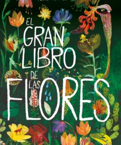 El gran libro de las flores