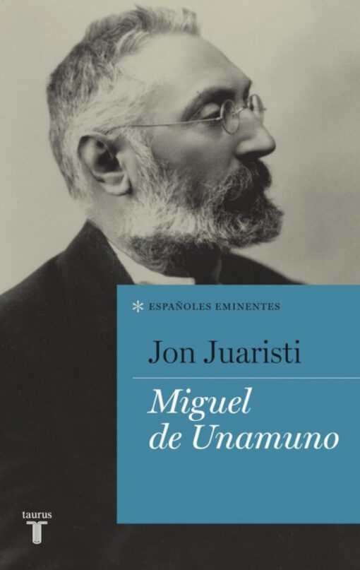 MIGUEL DE UNAMUNO (ESP. EMINENTES)